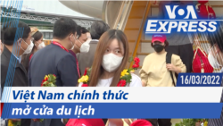 Việt Nam chính thức mở cửa du lịch | Truyền hình VOA 16/3/22