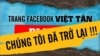 Trang Facebook của Việt Tân bị khóa, ‘nghi do phía VN gây áp lực’